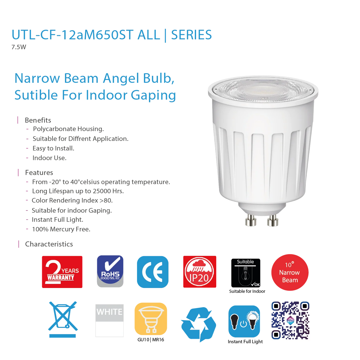 Ultralight LED Bulb Light 7.5W - Narrow Beam (UTL-CF-12aM650ST)