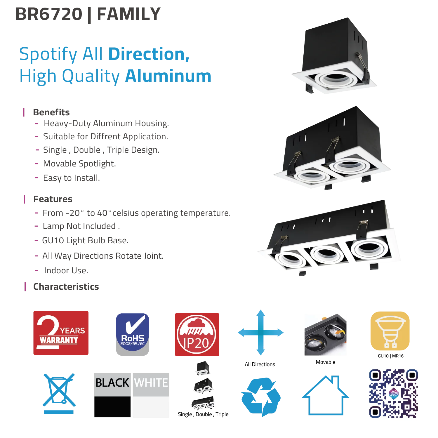 Ultra Light Adjustable Spot Light Frame - GU10 (BR6720)