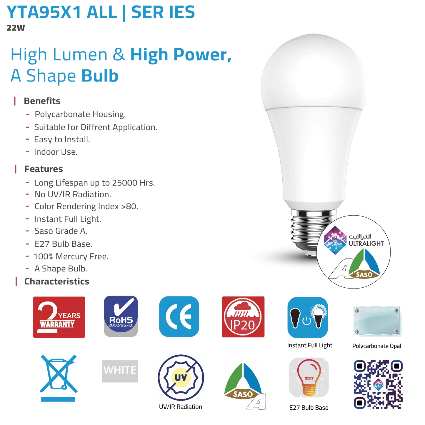 Ultra Light LED Light Bulb – High Lumen & High Power 22W E27 Base (YTA95X1)